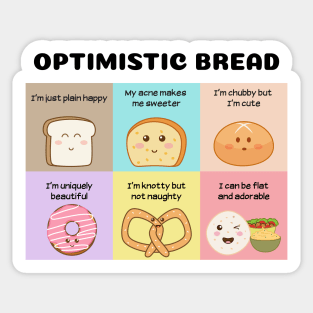 Optimistic Bread Sticker